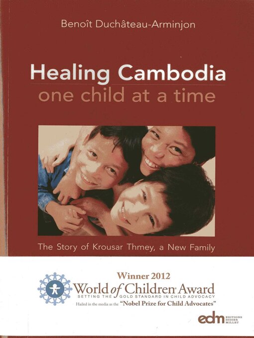 Title details for Healing Cambodia One Child at a Time by Bénito Duchâteau-Arminjon - Available